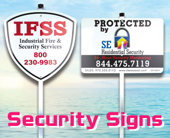 Custom security signs. Aluminum security signs for security companies and alarm companies. Order custom metal signs for your security company.